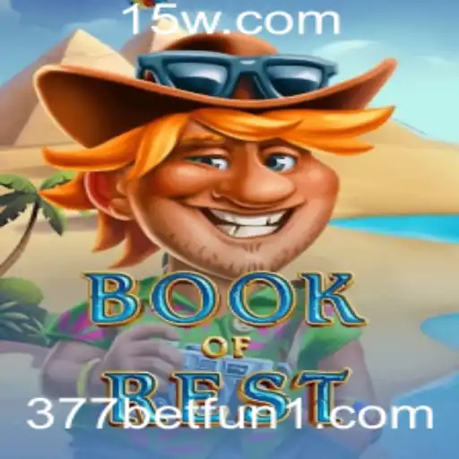377bet fun | Explorando o Mundo Envolvente de BookofRest
