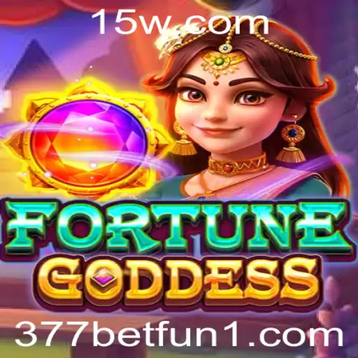377bet fun | Desvendando o Jogo FORTUNEGODDESS: Diversão e Estratégia com a 377bet Fun