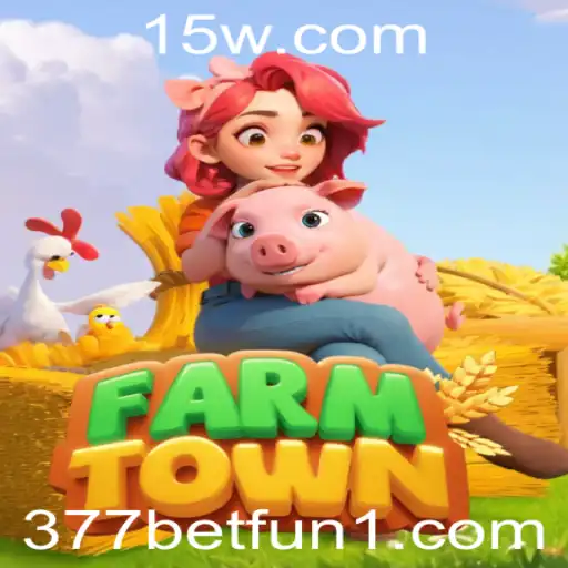 377bet fun | Descubra o Mundo Imersivo de FarmTown