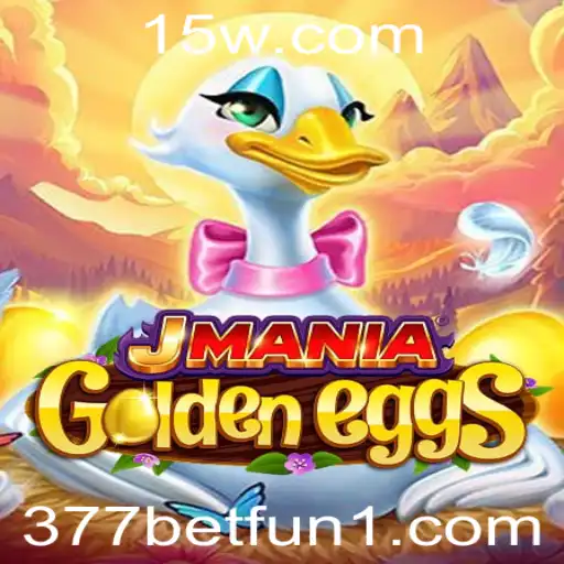 377bet fun | Explorando JManiaGoldenEggs: O Fascinante Mundo das Apostas e 377bet Fun