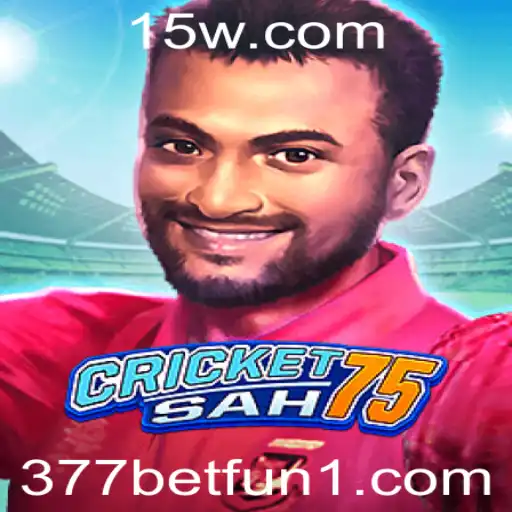 Descubra a Emoção de CricketSah75: O Jogo Revolucionário no Universo 377bet Fun