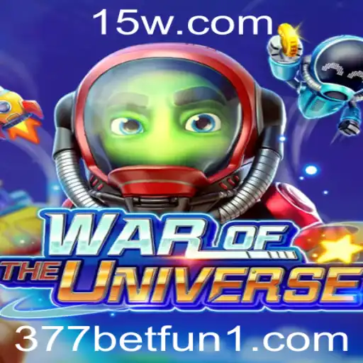 377bet fun | Descubra WAROFTHEUNIVERSE: Um Mundo de Estratégia e Emoção